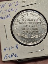 Scarce Rare WWI Victory Medal 11-11-1918. Won't Find One Like This picture