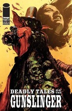 Deadly Tales Of The Gunslinger Spawn #19 Cover A Patric Reynolds picture