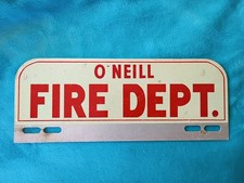 Vintage O'Neill Fire Department License Plate Topper picture